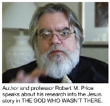 Robert M. Price in the Documentary: The God Who Wasn't There